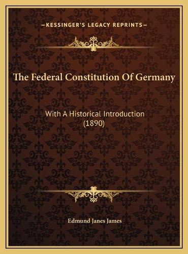 The Federal Constitution Of Germany