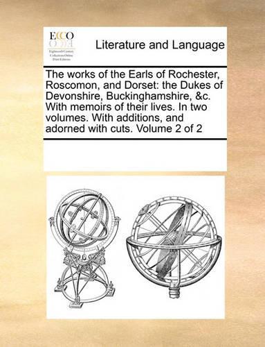 The Works of the Earls of Rochester, Roscomon, and Dorset