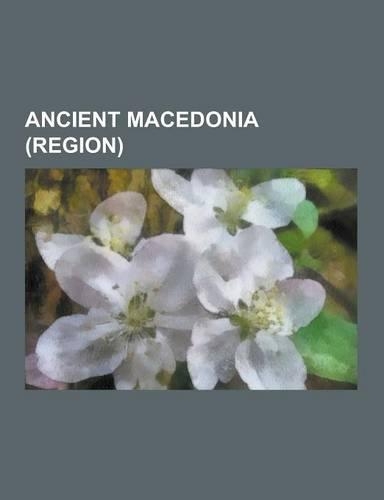 Ancient Macedonia (Region)