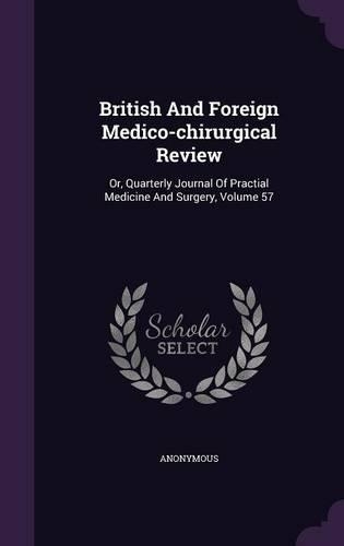British and Foreign Medico-Chirurgical Review