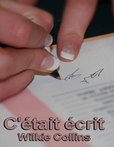 C'etait Ecrit