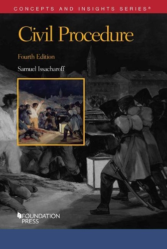 Civil Procedure: (Concepts and Insights)