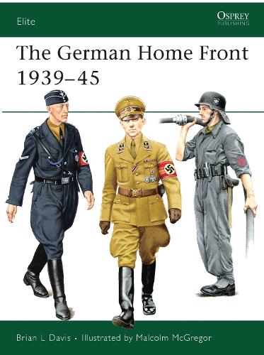 The German Home Front 1939–45: (157 Elite)