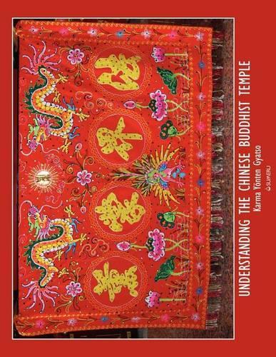 Understanding the Chinese Buddhist Temple: (English)