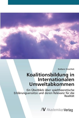 Koalitionsbildung in Internationalen Umweltabkommen