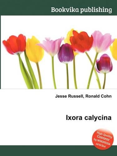 Ixora Calycina