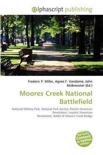 Moores Creek National Battlefield