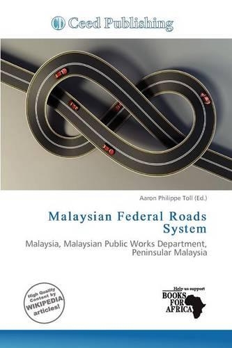 Malaysian Federal Roads System