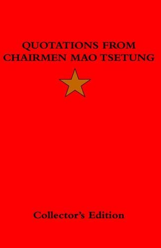 Quotations Friom Chairman Mao Tsetung