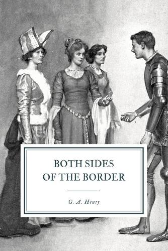 Both Sides of the Border: A Tale of Hotspur and Glendower