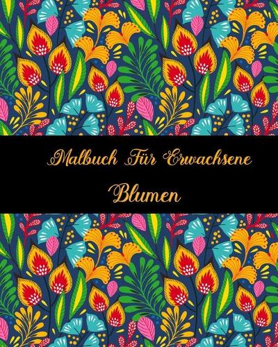 Malbuch Für Erwachsene Blumen