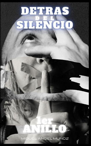 Detras del Silencio