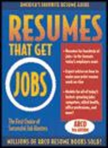 Resumes That Get Jobs