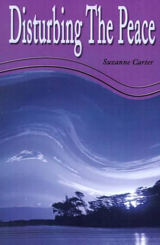 Disturbing the Peace