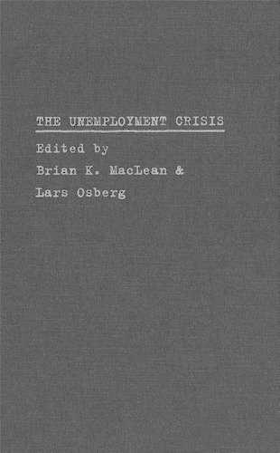 The Unemployment Crisis