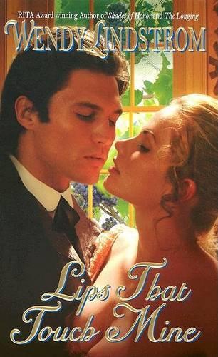 Lips That Touch Mine