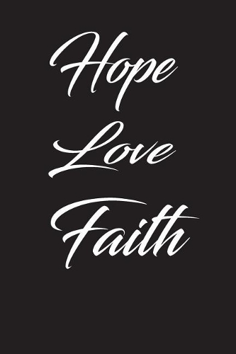 Hope love faith