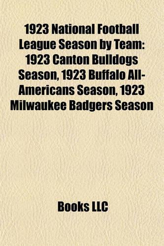 1923 National Football League Season by Team