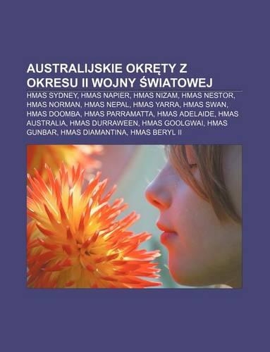 Australijskie Okr Ty Z Okresu II Wojny Wiatowej