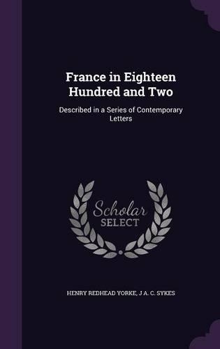 France in Eighteen Hundred and Two