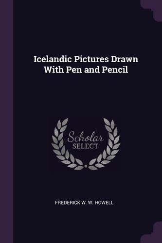 Icelandic Pictures Drawn With Pen and Pencil