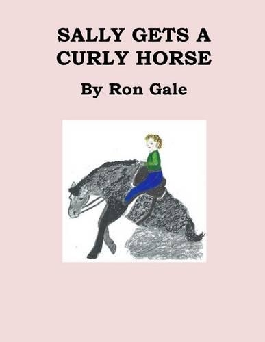 Sally Gets a Curly Horse