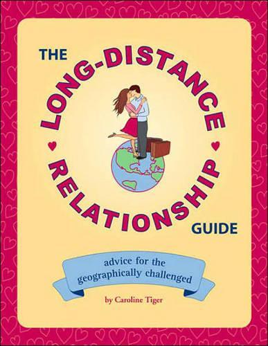 The Long-Distance Relationship Guide