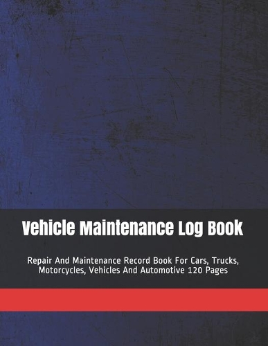 Vehicle Maintenance Log Book
