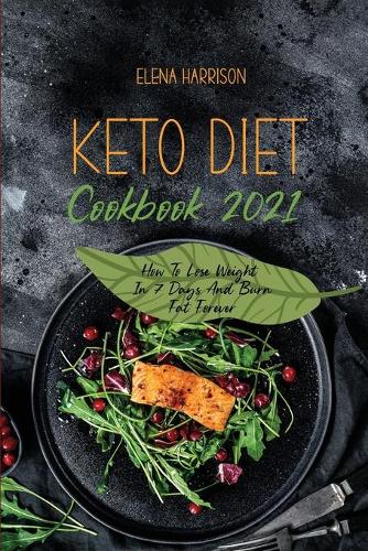 Keto Diet Cookbook 2021