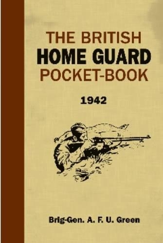 BRITISH HOME GUARD BOOK