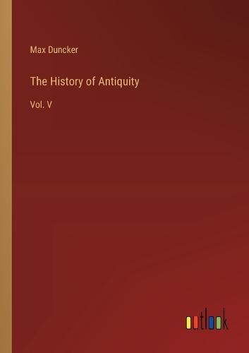 The History of Antiquity