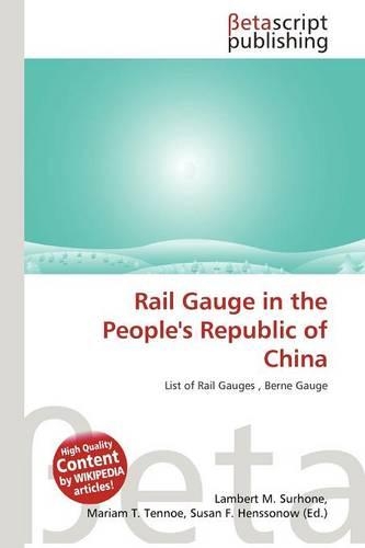 Rail Gauge in the People's Republic of China