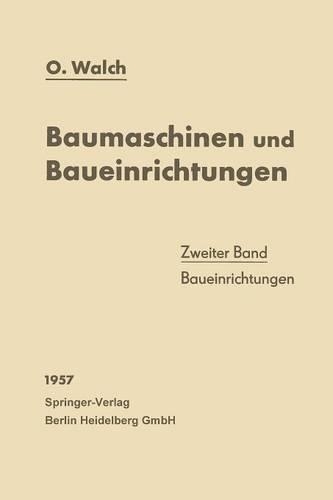 Baumaschinen und Baueinrichtungen