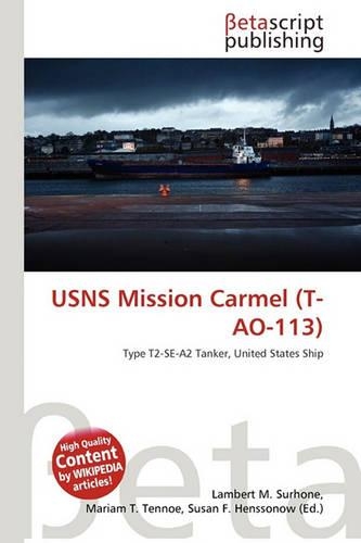 Usns Mission Carmel (T-Ao-113)