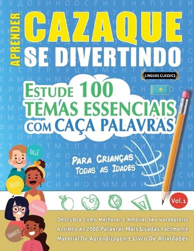Aprender Cazaque Se Divertindo! - Para Crianças