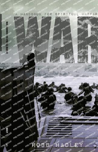 War: A Handbook for Spiritual Warfare(Deeper Youth Ministry Bible Studies)