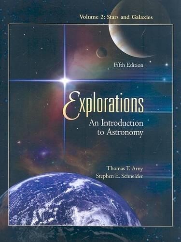 Explorations: An Introduction to Astronomy