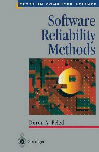Software Reliability Methods: (Texts in Computer Science)