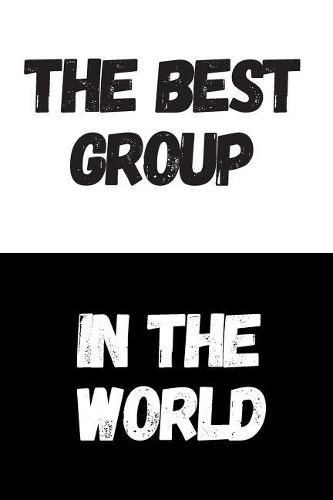 The Best Group In The World