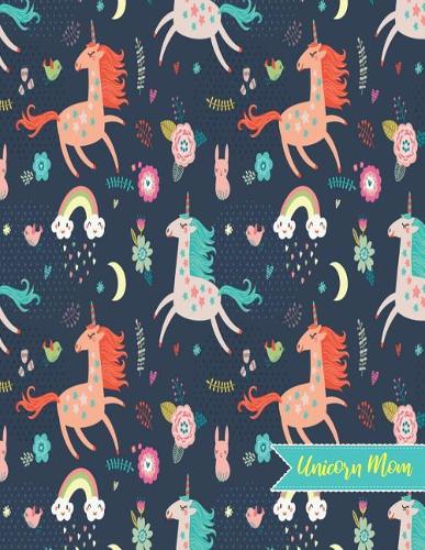 Unicorn Mom