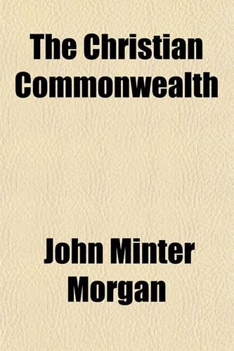 The Christian Commonwealth: (English)