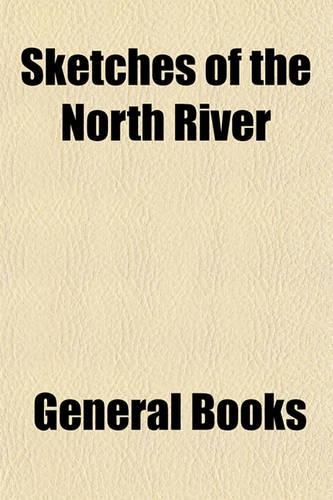 Sketches of the North River