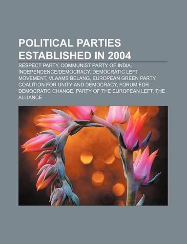 Political Parties Established in 2004