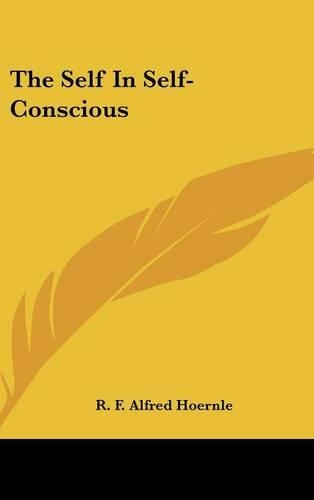The Self In Self-Conscious: (English)