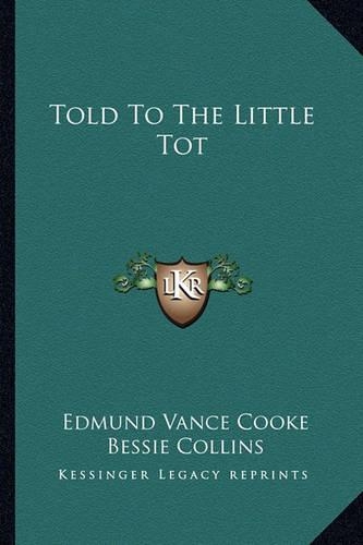 Told To The Little Tot: (English)
