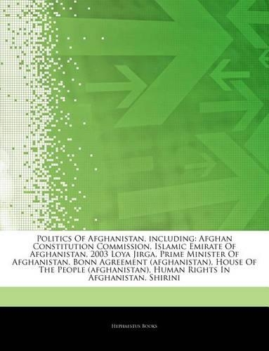 Articles on Politics of Afghanistan, Including