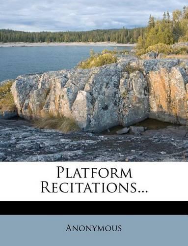 Platform Recitations...: (English)