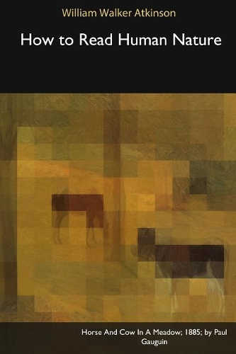 How to Read Human Nature