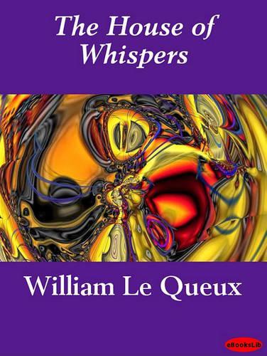 The House of Whispers