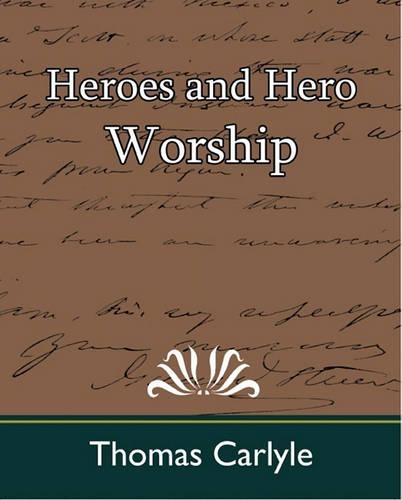 Heroes and Hero Worship